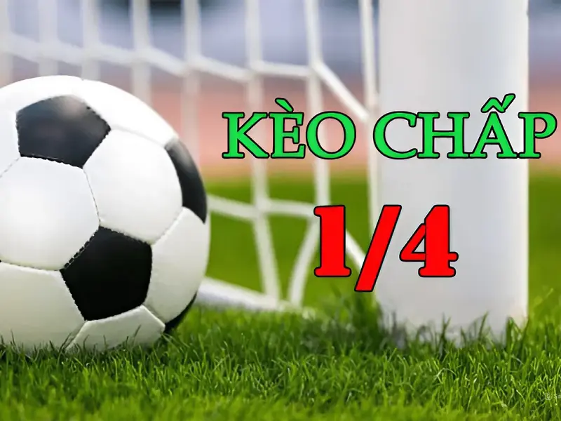 Kèo chấp 1/4 Manclub - Kèo chơi đơn giản dễ chơi dễ thắng